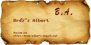 Bráz Albert névjegykártya